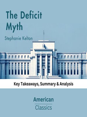 cover image of The Deficit Myth by Stephanie Kelton
